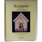 Knypplat till husbehov, bok